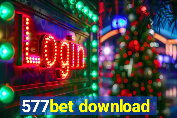 577bet download